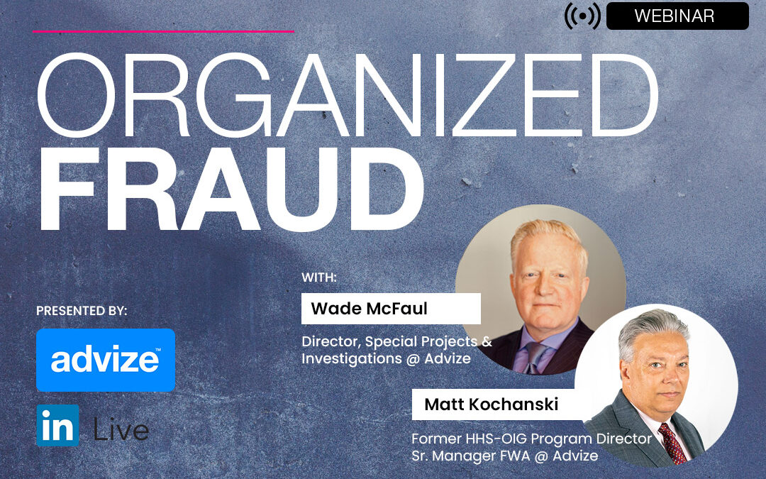 Kochanski and McFaul Take on Organized Fraud